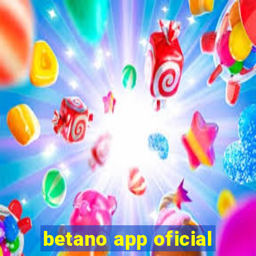 betano app oficial